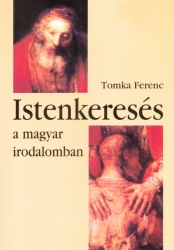 Istenkeresés a magyar irodalomban