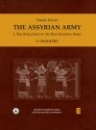 Első borító: The Assyrian Army I/2.The Structure of the Neo-Assyrian Army. Cavalry and Chariotry