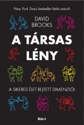 A társas lény.A sikeres élet rejtett dimenziói