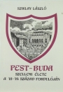 Első borító: Pest-Buda szellemi élete a 18-19.század fordulóján