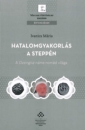 Első borító: Hatalomgyakorlás a steppén. A Dzsingisz-náme nomád világa