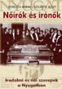 Első borító: Nőírók és írónők - Irodalmi és női szerepek a Nyugatban