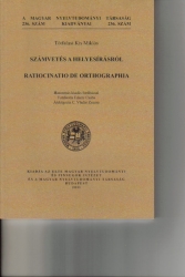 Számvetés a helyesírásról/Ratiocinatio de ortographia