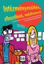 Első borító: Intézményesülés, elbeszélések, médiumok. Tendenciák a kortárs magyar képregényben s képegénykutatásban II.