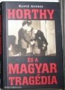 Első borító: Horthy és a magyar tragédia