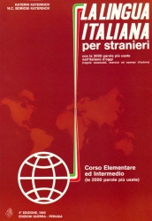 La Lingua Italiana Per Stranieri - Level 1: Corso Elementare Ed Intermedio - Textbook (One Volume Edition)