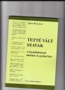 Első borító: Tetté vált szavak. A beszédaktusok elmélete és gyakorlata