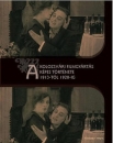Első borító: A kolozsvári filmgyártás képes története 1913-tól 1920-ig