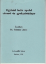 Első borító: Egyházi latin nyelvi olvasó-és gyakorlókönyv