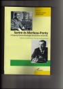 Első borító: Sartre és Merlau-Ponty. A francia fenomenológia klasszikus korszaka. Sartre és M-P. levelezésével