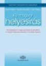 Első borító: Kis magyar helyesírás. 100 szabálypont magyarázatokkal és példákkal a Magyar helyesírás szabályai 12.kiadása alapján