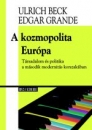 Első borító: A kozmopolita Európa. Társadalom és politika a második modernitás korszakában