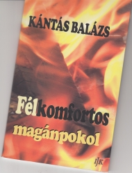 Félkomfortos magánpokol /Versek/
