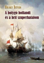 A bolygó hollandi és a brit szuperhatalom