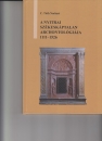 Első borító: A nyitrai székeskáptalan archontológiája 1111-1526