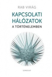 Kapcsolati hálózatok a történelemben