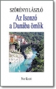 Első borító: Az Isonzó a Dunába ömlik. Esszék, tanulmányok.