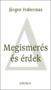 Első borító: Megismerés és érdek