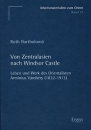 Első borító: Von Zentralasien nach Windsor Castle. Leben und Werk des Orientalisten Arminius Vámbéry (1832-1913)