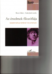 Az érzelmek filozófiája. Szisztematikus történeti tanulmányok