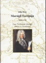 Első borító: Marsigli Európája 1680-1730. Luigi Ferdinando Marsigli katona és életművész