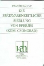 Első borító: Die Spatavarzeitliche Siedung von Eperjes (kom.Csongrád)