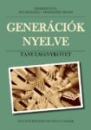 Első borító: Generációk nyelve. Tanulmánykötet