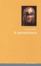 Első borító: A samanizmus
