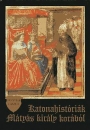 Első borító: Katonahistóriák Mátyás király korából