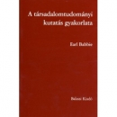 Első borító: A társadalomtudományi kutatás gyakorlata