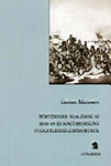 Történelmi adalékok az 1848-49-es magyarországi függetlenségi háborúról