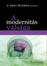 Első borító: A modernitás válsága. Az egyesült államokbeli konzervatív publicisztika kialakulása és főbb témái.