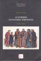 Az európai egyetemek története (1700-1945)