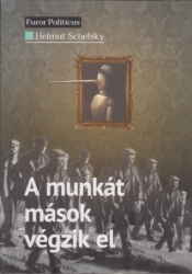 A munkát mások végzik el