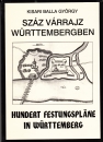 Első borító: Száz várrajz Württembergben Hundert Festungsplane in Württenberg