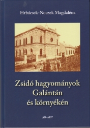 Zsidó hagyományok Galántán és környékén