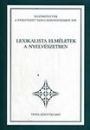 Első borító: Lexikalista elméletek a nyelvészetben