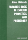 Első borító: Practice Book in English Phonetics and Phonology