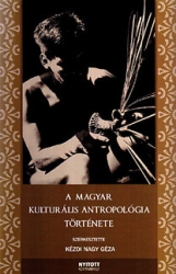 A magyar kulturális antropológia története