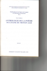 Anthologie de la poésie occitane du moyen age