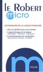 Le Robert Micro Dictionnaire de la langue francaise