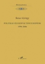 Első borító: Politikai - filozófiai tanulmányok 1990-2006