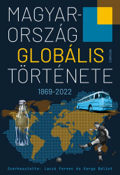 Magyarország globális története 1869-2022