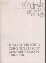 Első borító: Zsidó oktatásügy Magyarországon 1780-1850