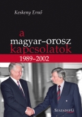 A magyar-orosz kapcsolatok 1989-2002
