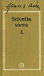 Scientia sacra I-III.