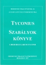 Első borító: Szabályok könyve.Az első latin nyelvű hermeneutika. Liber regularum Tyconii