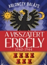 Első borító: A visszatért Eedély. 1940-1944