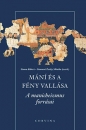 Első borító: Mání és a fény vallása - A manicheizmus forrásai