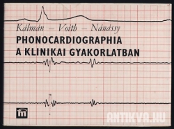 Phonocardiographia a klinikai gyakorlatban